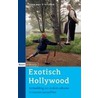 Exotisch Hollywood door J. Van Ginneken