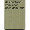 Das Büchlein vom Leben nach dem Tode by G.T. Fechner