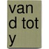 Van D tot Y