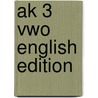 ak 3 vwo english edition door Teunis Bloothoofd