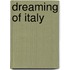 Dreaming of Italy