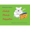 Muisje Pluisje Trippelien by M. Appels