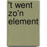 't Went zo'n element
