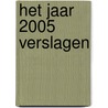 Het jaar 2005 verslagen door Onbekend