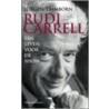 Rudi Carrell een leven voor de show by J. Trimborn