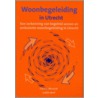 Woonbegeleiding in Utrecht by J. Wolf