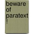 Beware of paratext !