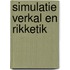 Simulatie Verkal en Rikketik