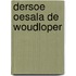 Dersoe Oesala de woudloper