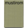 Mustirom by R. Goossens