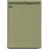 Vennootschapsrecht nu by Smets