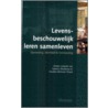 Levensbeschouwelijk leren samenleven door Siebren Miedema