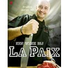 Een week bij La Paix door Eric Martin