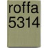 Roffa 5314