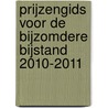 Prijzengids voor de bijzomdere bijstand 2010-2011 door Nibud