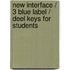 New Interface / 3 blue label / deel Keys for students