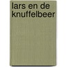 Lars en de knuffelbeer