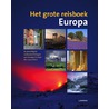 Het grote reisboek Europa by Onbekend