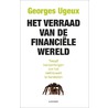 Het verraad van de financiele wereld door George Ugeux