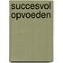 Succesvol opvoeden