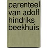 Parenteel van Adolf Hindriks Beekhuis door H. Bousema