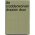 De slodderwolven draaien door
