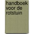 Handboek voor de Rotstuin