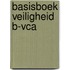 Basisboek Veiligheid B-VCA