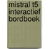 Mistral T5 interactief bordboek