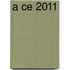 A Ce 2011