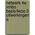 Netwerk 4e vmbo basis/lwoo 3 uitwerkingen a