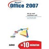 Office 2007 in 10 minuten