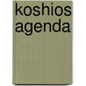 Koshios Agenda door Onbekend
