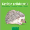 Egeltje prikkeprik door E. van der Linden