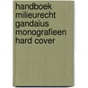 Handboek Milieurecht Gandaius Monografieen Hard Cover by Unknown