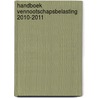Handboek Vennootschapsbelasting 2010-2011 by Paul Beghin