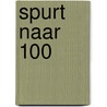 Spurt naar 100 by Ruben Geldof