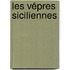 Les vêpres siciliennes