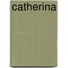 Catherina by Ton Flierman