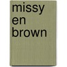 Missy en Brown by Arminé Telimi