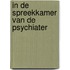 In de spreekkamer van de psychiater
