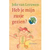 Heb je mijn zusje gezien? door Joke van Leeuwen