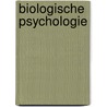 Biologische psychologie by van Maanen