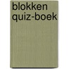 Blokken quiz-boek by R. Bijnens