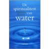 De spiritualiteit van water door Marcelo Barros
