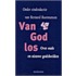 Van God los