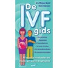De IVF-gids by Jan Peter de Bruin