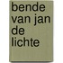 Bende van jan de lichte