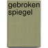 Gebroken spiegel