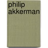 Philip akkerman by Marga Akkerman